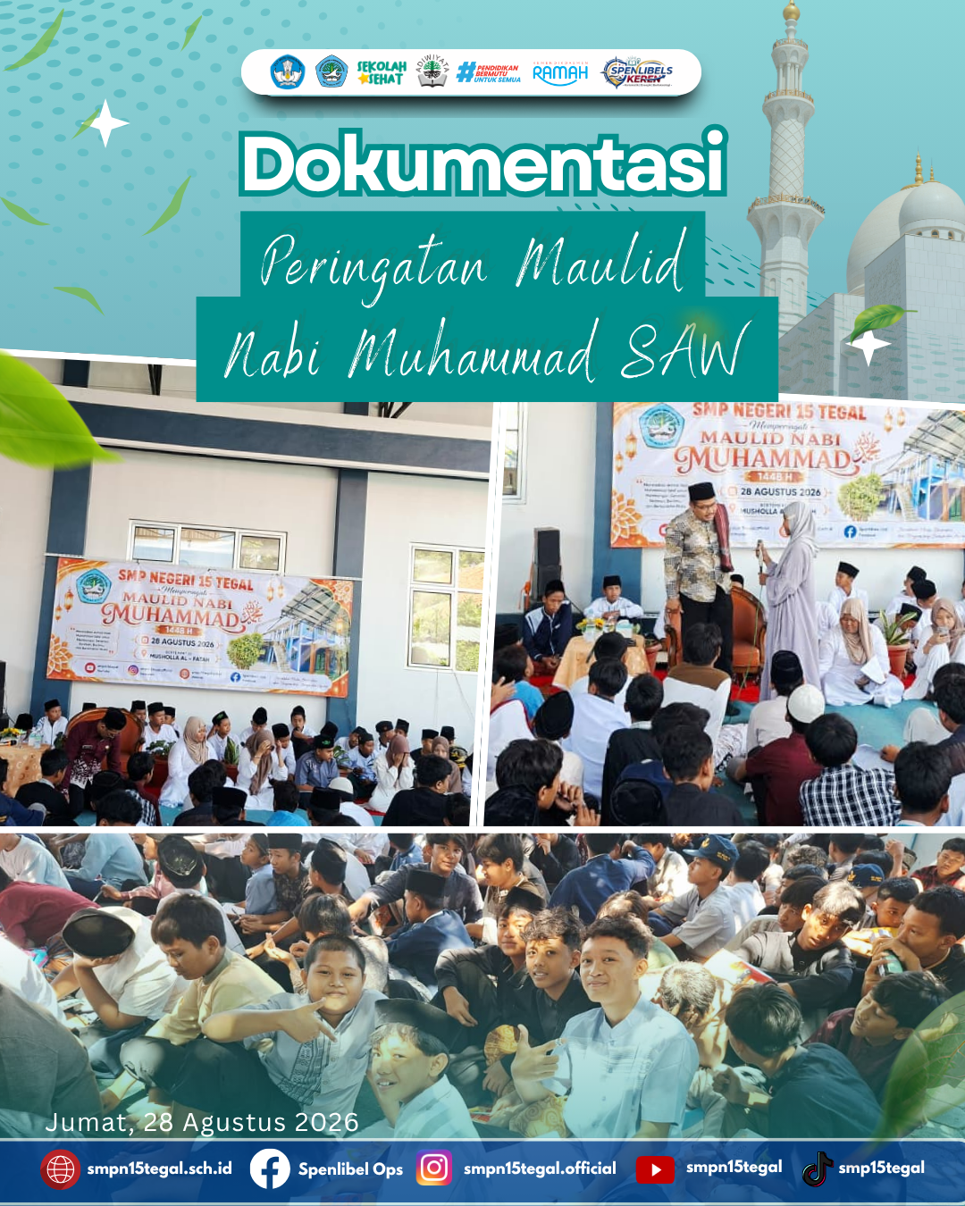 Meneladani Akhlak Rasulullah SAW: Kemeriahan dan Kekhidmatan Maulid Nabi 1448 H di SMPN 15 Tegal