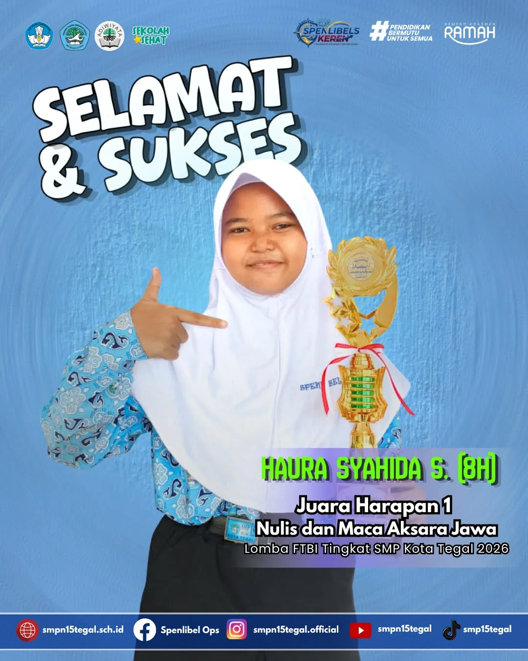 Haura Syahida S. Raih Juara Harapan 1 Lomba Nulis dan Maca Aksara Jawa FTBI Tingkat Kota Tegal 2026
