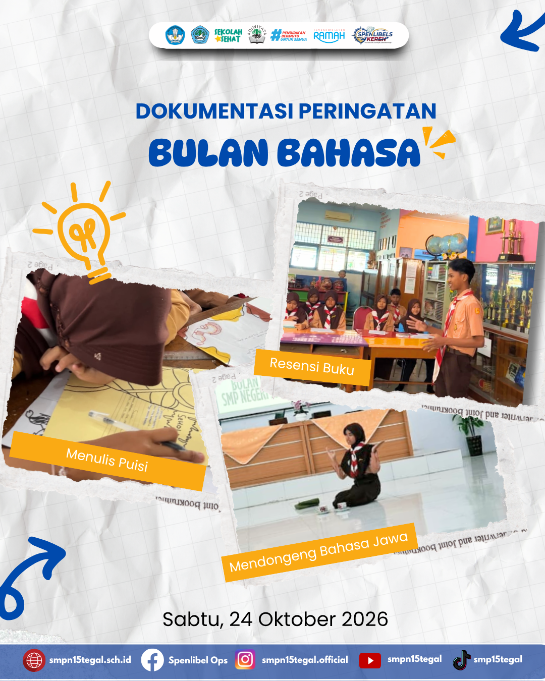 Semarak Bulan Bahasa UPTD SPF SMP Negeri 15 Tegal: Tumbuhkan Semangat Literasi dan Cinta Budaya Lokal